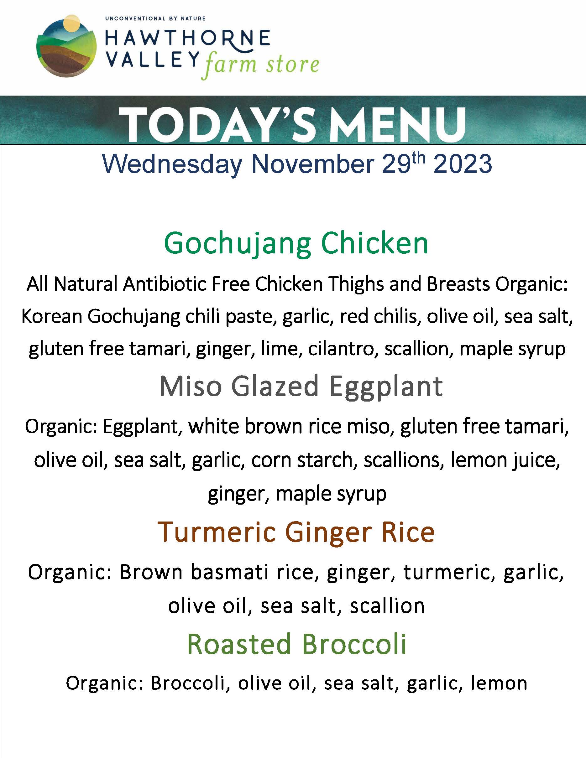 Wednesday November 29th menu. Gochujang chicken, miso glazed eggplant, turmeric ginger rice, and roasted broccoli. 